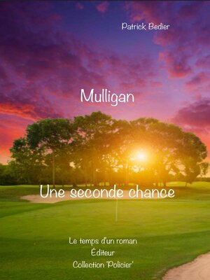 cover image of Mulligan, une seconde chance